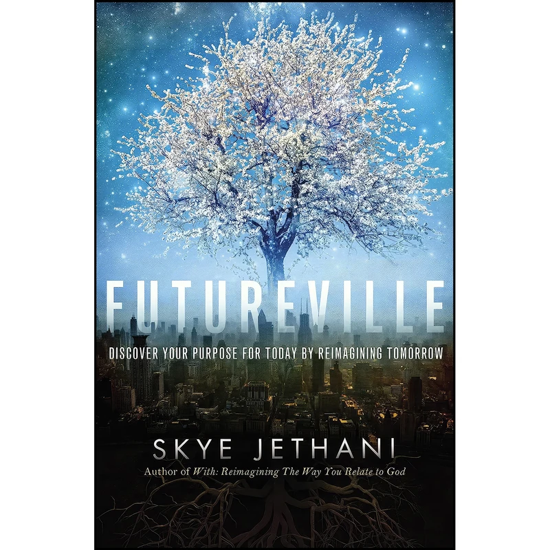 کتاب Futureville اثر Skye Jethani انتشارات Thomas Nelson