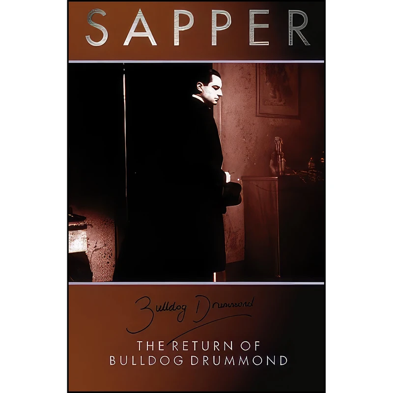 کتاب The Return Of Bulldog Drummond  اثر Sapper انتشارات تازه ها