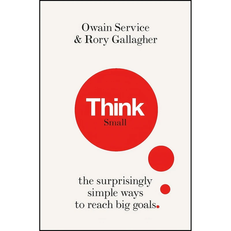 کتاب Think Small اثر Owain Service and Rory Gallagher انتشارات Michael O Mara Books Limited LBS UK