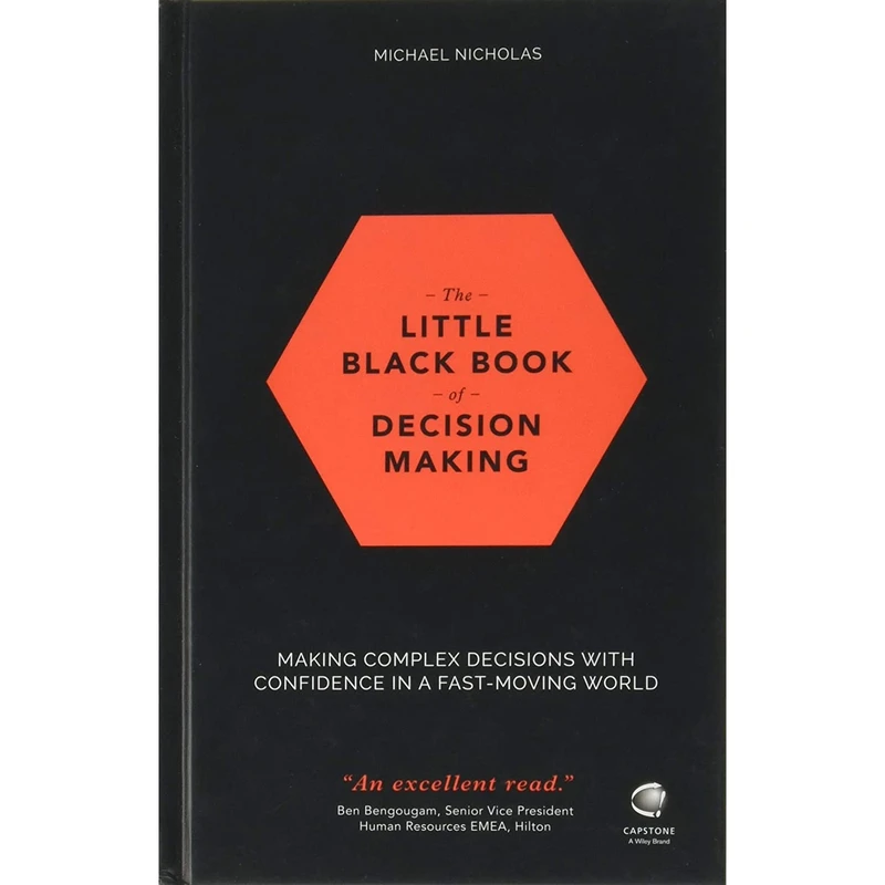 کتاب The Little Black Book of Decision Making اثر Michael Nicholas انتشارات Capstone