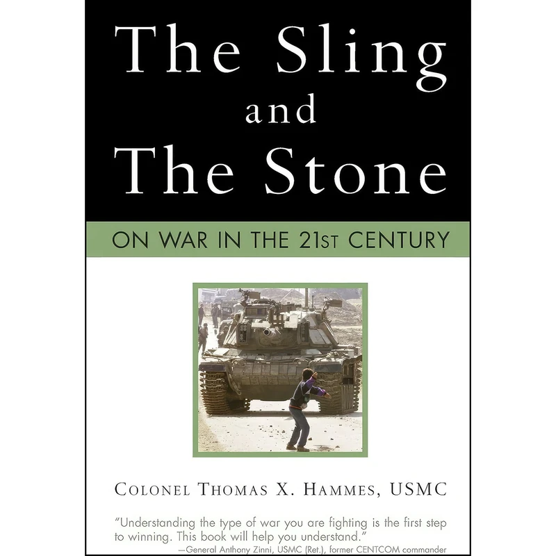 کتاب The Sling and the Stone اثر Thomas X. Hammes انتشارات Zenith Press