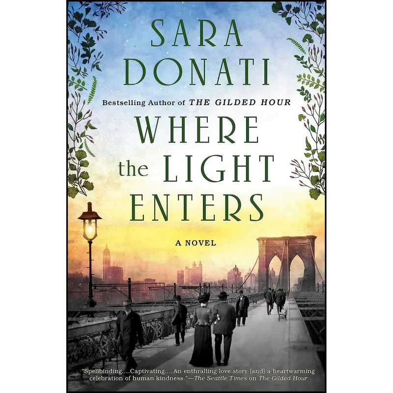 کتاب Where the Light Enters اثر Sara Donati انتشارات Berkley