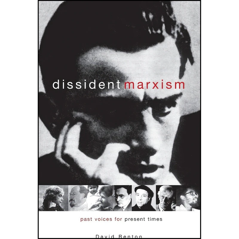 کتاب Dissident Marxism اثر Dave Renton انتشارات Zed Books