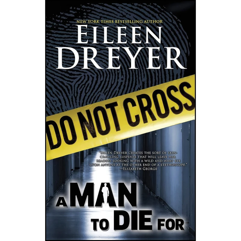 کتاب A Man to Die For اثر Eileen Dreyer انتشارات ePublishing Works!