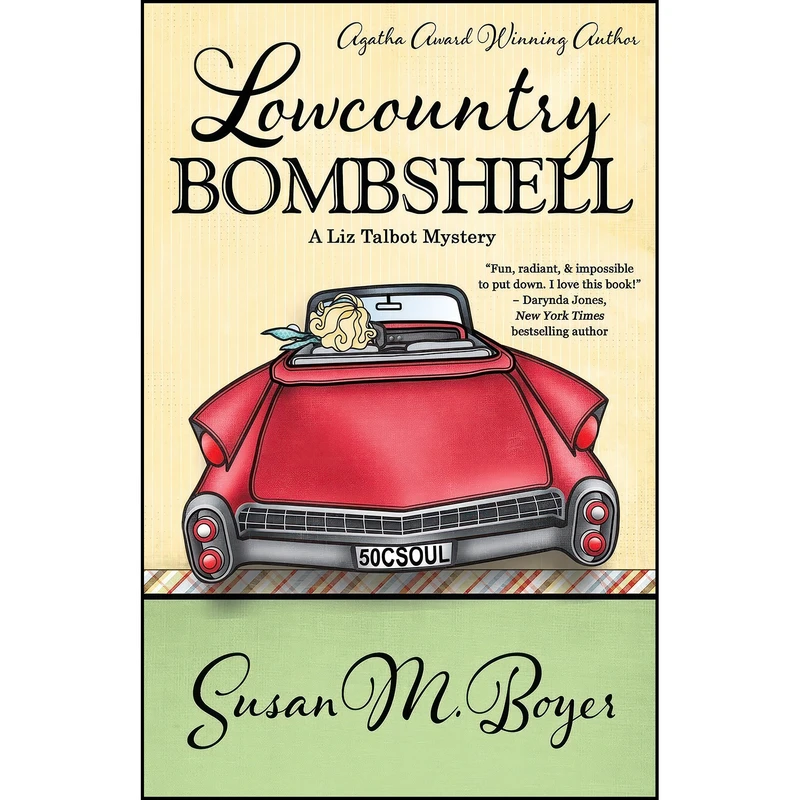 کتاب Lowcountry Bombshell اثر Susan M. Boyer انتشارات Henery Press