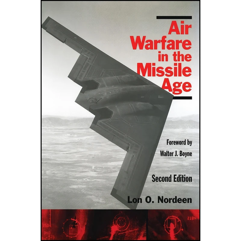 کتاب Air Warfare in the Missile Age اثر Lon O. Nordeen انتشارات Smithsonian Books
