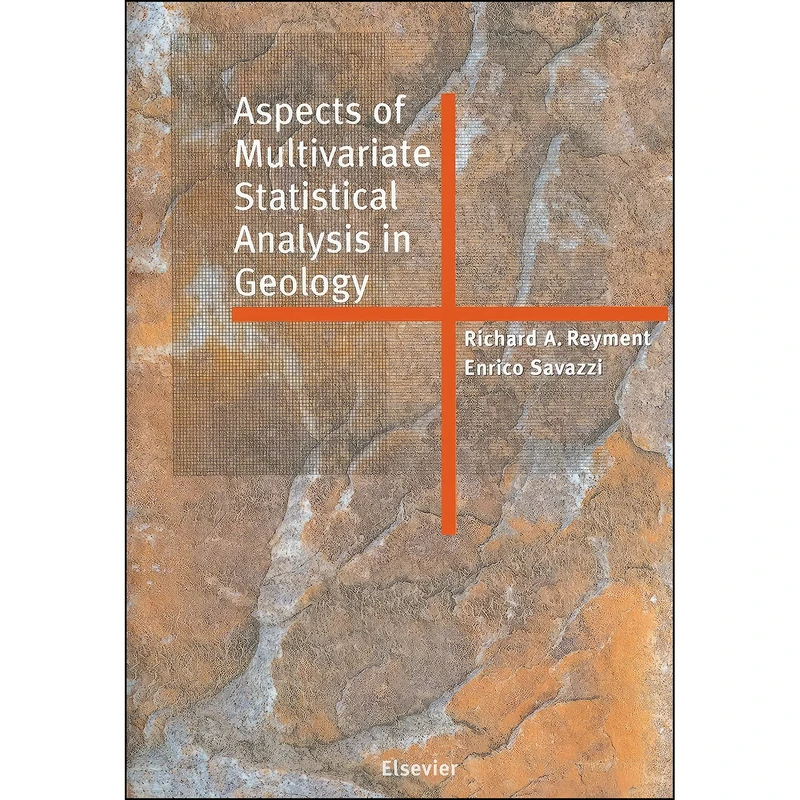 کتاب Aspects of Multivariate Statistical Analysis in Geology اثر R. A. Reyment انتشارات تازه ها