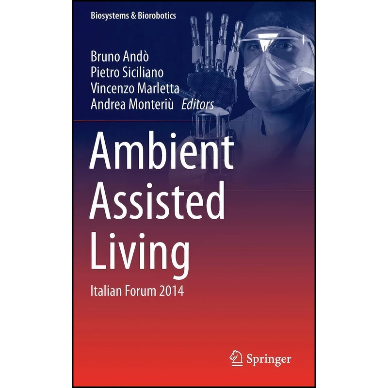 کتاب Ambient Assisted Living اثر جمعي از نويسندگان انتشارات Springer