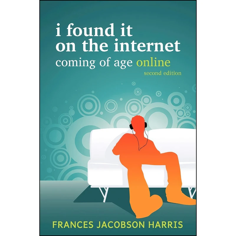 کتاب I Found It on the Internet اثر Frances Jacobson Harris انتشارات ALA Editions