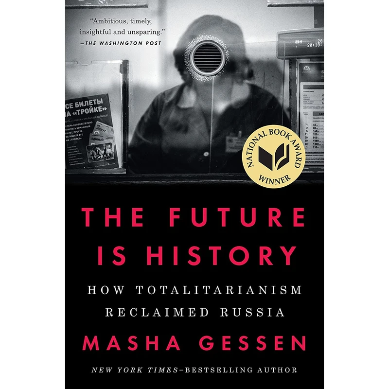 کتاب The Future Is History اثر Masha Gessen انتشارات تازه ها