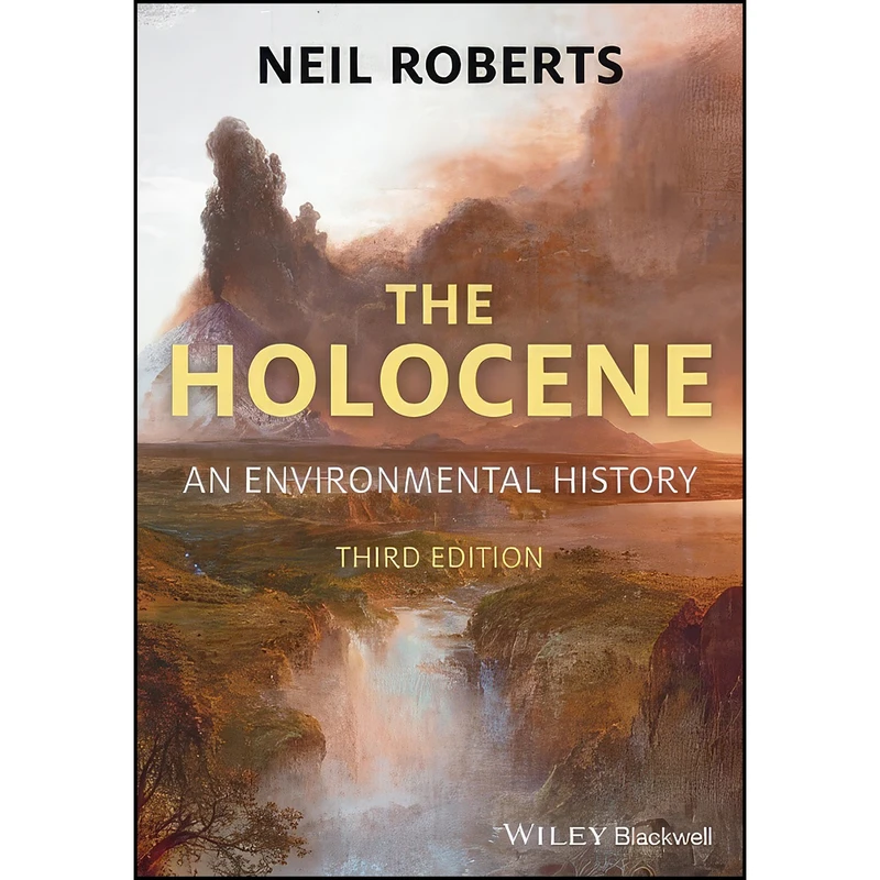 کتاب The Holocene اثر Neil Roberts انتشارات Wiley-Blackwell