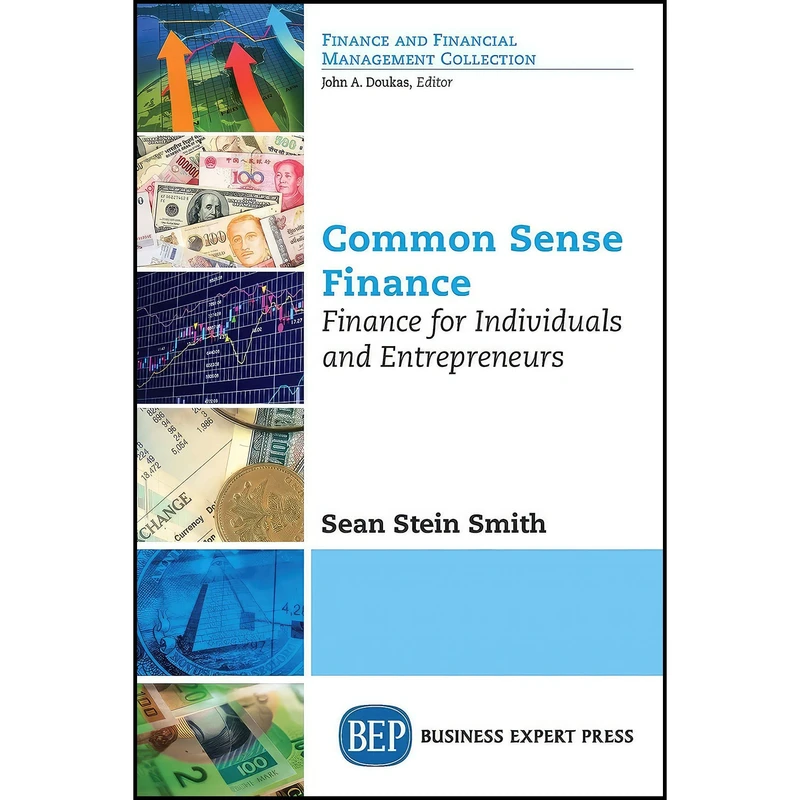 کتاب Common Sense Finance اثر Sean Stein Smith انتشارات Business Expert Press