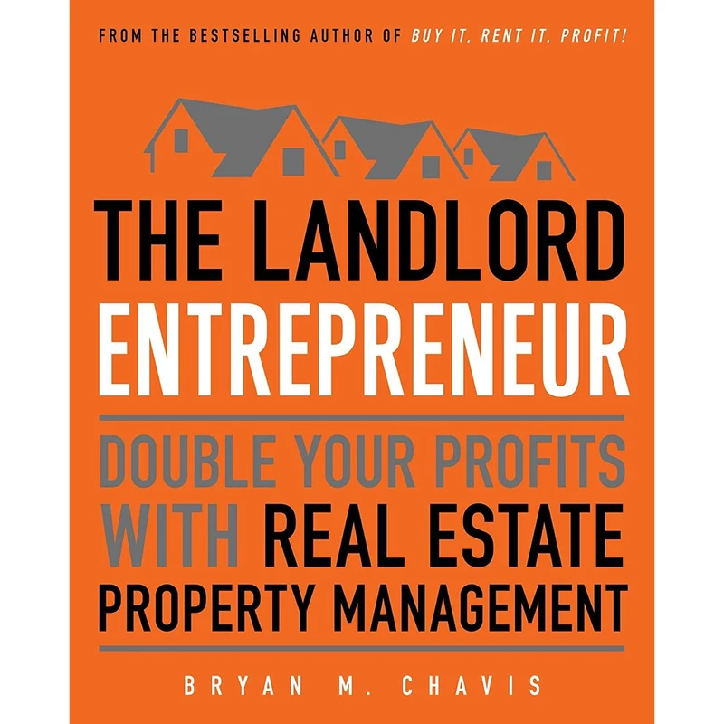 کتاب The Landlord Entrepreneur اثر Bryan Chavis انتشارات Touchstone
