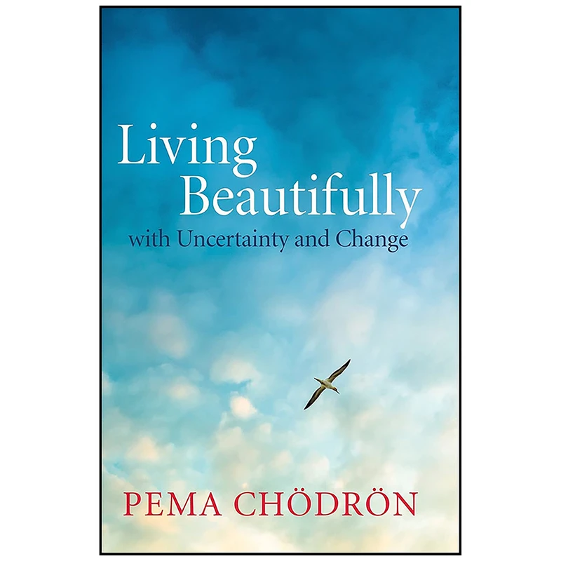 کتاب Living Beautifully اثر Pema Chodron انتشارات Shambhala