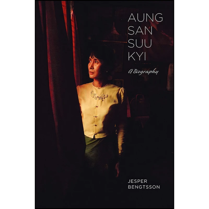 کتاب Aung San Suu Kyi اثر Jesper Bengtsson انتشارات POTOMAC BOOKS