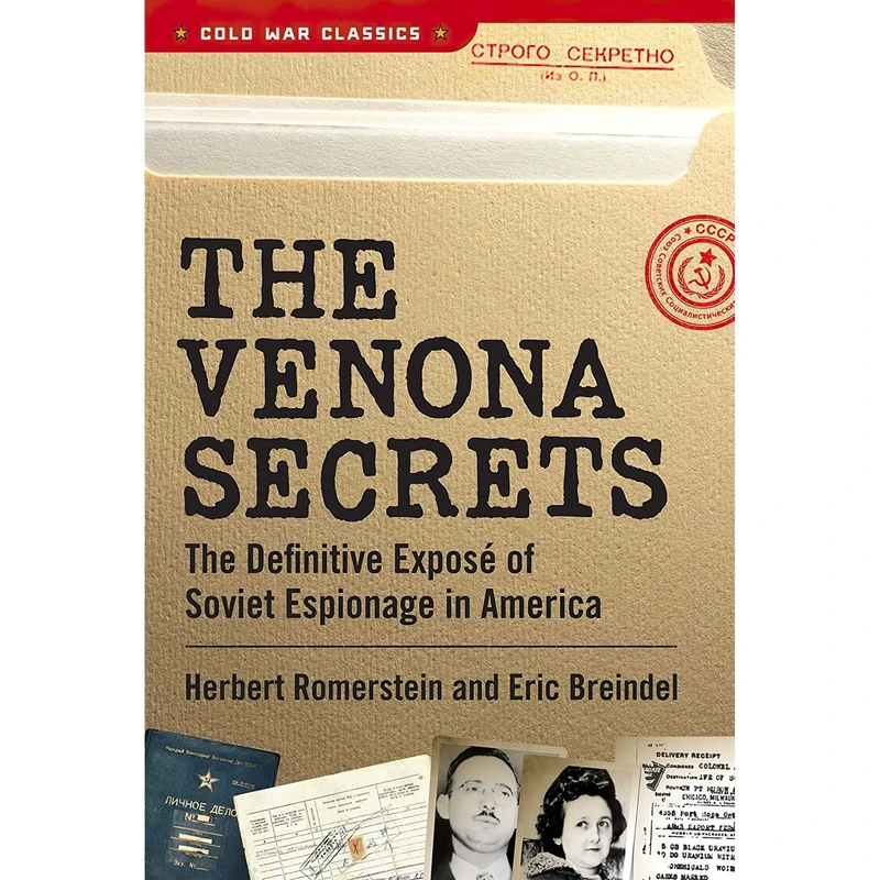 کتاب The Venona Secrets اثر Herbert Romerstein and Eric Breindel انتشارات Regnery History