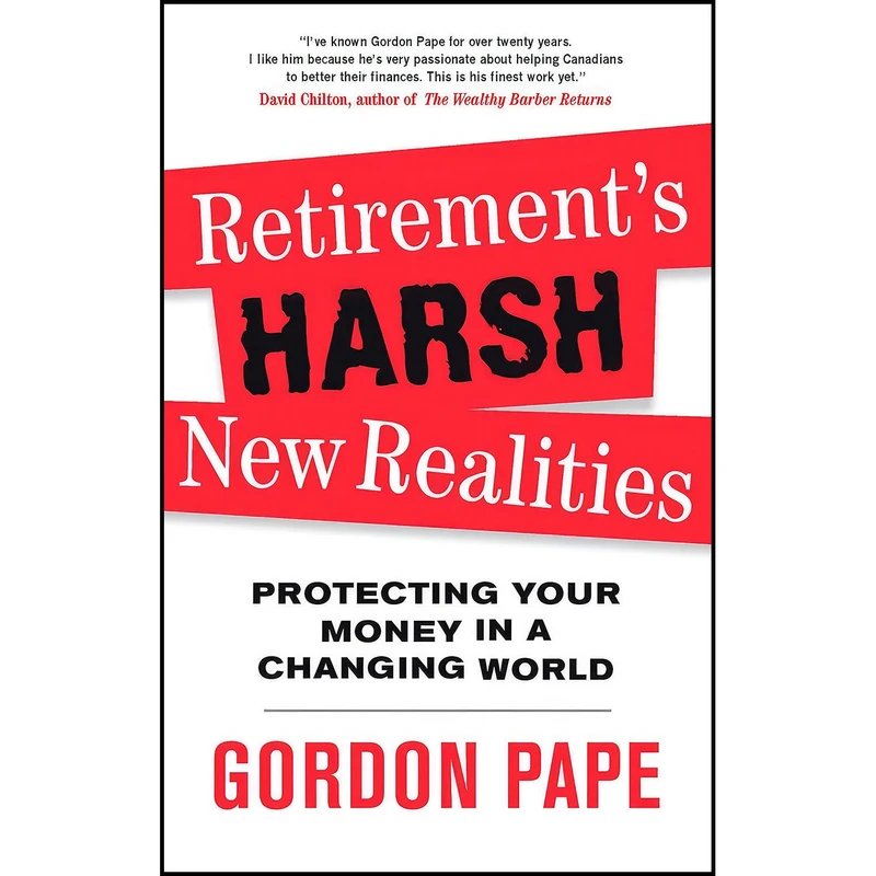 کتاب Retirements Harsh New Realities اثر Gordon Pape انتشارات Penguin Canada